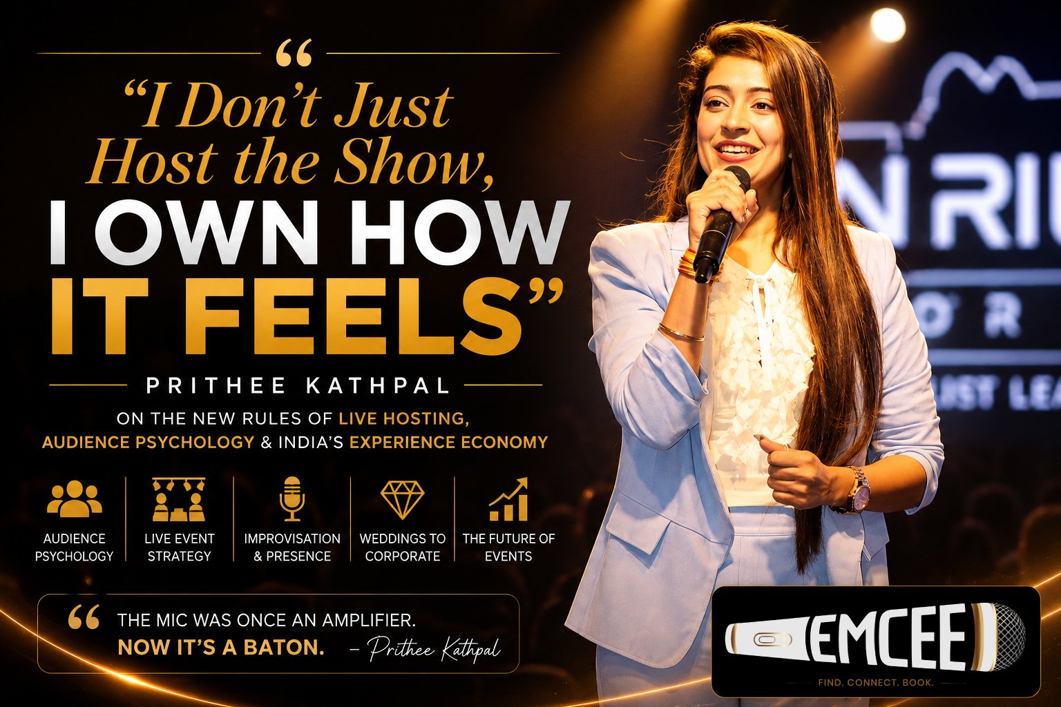 Pritee Kathpal - “I Don’t Just Host the Show, I Own How It Feels”
